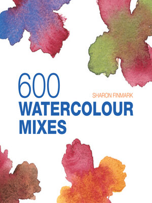 cover image of 600 Watercolour Mixes
